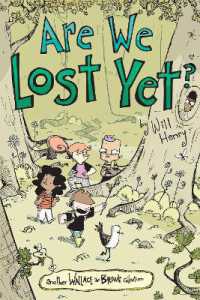 Are We Lost Yet? : Another Wallace the Brave Collection (Wallace the Brave)