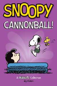 Snoopy: Cannonball! : A PEANUTS Collection (Peanuts Kids)