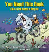 You Need This Book Like a Fish Needs a Bicycle (Sherman's Lagoon)