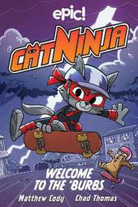 Cat Ninja: Welcome to the 'Burbs (Cat Ninja)