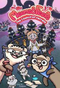 Meems and Feefs: The Council of Ferrets, Vol. 2 (Meems and Feefs)