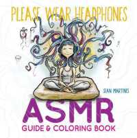 Please Wear Headphones : ASMR Guide & Coloring Book