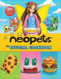 Neopets: the Official Cookbook : 40+ Recipes from the Game!