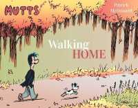 Mutts: Walking Home (Mutts)