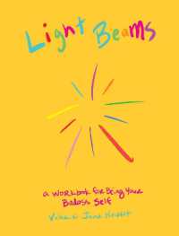 Light Beams : A Workbook for Being Your Badass Self