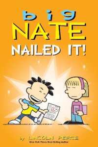 Big Nate: Nailed It! (Big Nate)