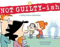 Not Guilty-Ish : A Baby Blues Collection Volume 40 (Baby Blues)