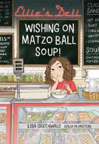 Ellie's Deli: Wishing on Matzo Ball Soup! (Ellie's Deli)