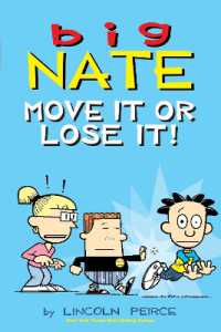 Big Nate: Move It or Lose It! (Big Nate)