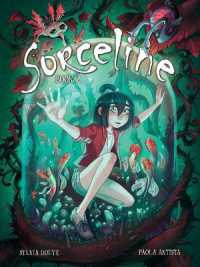 Sorceline Book 2 : Volume 2 (Sorceline)
