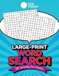USA Today Large-Print Word Search : 350 Seriously Fun Puzzles (USA Today Puzzles)