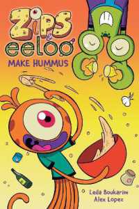 Zips and Eeloo Make Hummus (Zips and Eeloo)