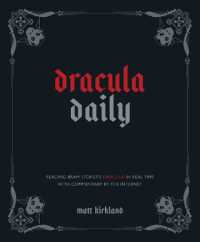 Dracula Daily : Reading Bram Stoker's Dracula in Real Time with Commentary by the Internet