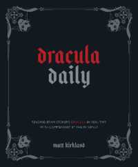 Dracula Daily : Reading Bram Stoker's Dracula in Real Time with Commentary by the Internet