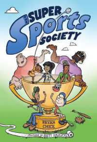 The Super Sports Society Vol. 1 (The Super Sports Society)