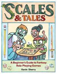 Scales & Tales : A Beginner's Guide to Fantasy Role-Playing Games