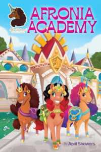 Afro Unicorn: Afronia Academy, Vol. 2 (Afro Unicorn)