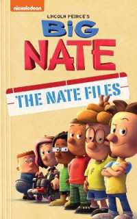 Big Nate: the Nate Files : Volume 1 (The Nate Files)