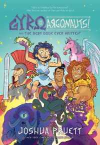 Gyro and the Argonauts! Aka the Best Book Ever Written* : *About a Kid Named after a Sandwich Volume 1 (Gyro and the Argonauts)