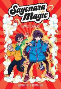 Sayonara Magic : Family Charms (Sayonara Magic)