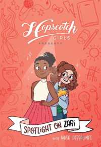 Hopscotch Girls Presents: Spotlight on Zari (Volume 3) (Hopscotch Girls)