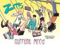 Zits: Current Mood : The Complete 2022 Collection (Zits)