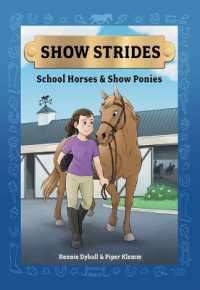 Show Strides Vol. 1 : School Horses & Show Ponies Volume 1 (Show Strides)