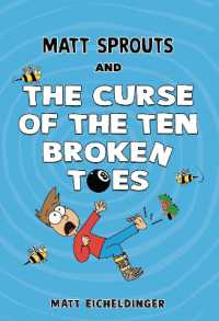 Matt Sprouts and the Curse of the Ten Broken Toes (Matt Sprouts)
