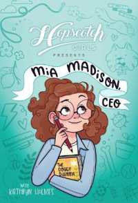 Hopscotch Girls Presents : Mia Madison, CEO (Hopscotch Girls)