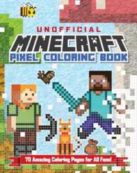The Unofficial Minecraft Pixel Coloring Book : Volume 1