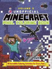 The Unofficial Minecraft Pixel Coloring Book : Volume 2