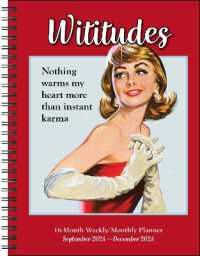 Wititudes 16-Month 2024-2025 Weekly/Monthly Planner Calendar : Nothing Warms My Heart More than Instant Karma