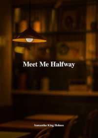 Meet Me Halfway