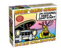 Mother Goose and Grimm 2025 Day-to-day Calendar -- Calendar