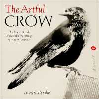 The Artful Crow 2025 Wall Calendar : Brush & Ink Watercolor Paintings by Endre Penovác