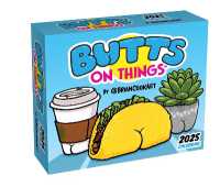 Butts on Things 2025 Day-to-day Calendar -- Calendar