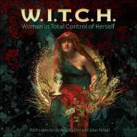 W.I.T.C.H. (Woman in Total Control of Herself) 2025 Wall Calendar -- Calendar