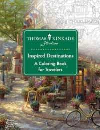 Thomas Kinkade Studios Inspired Destinations : A Coloring Book for Travelers