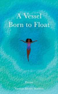 A Vessel Born to Float : Poems