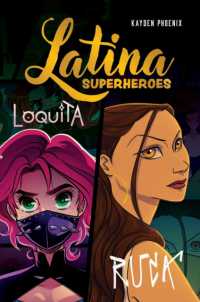 Latina Superheroes : Loquita & Ruca (Latina Superheroes)