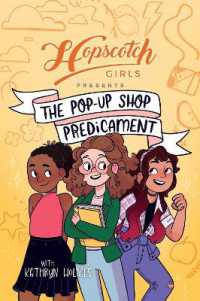 Hopscotch Girls Presents : The Pop-Up Shop Predicament (Hopscotch Girls)