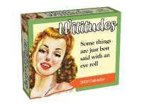 Wititudes 2026 Day-to-Day Calendar : Some Things Are Best Said with an Eye Roll