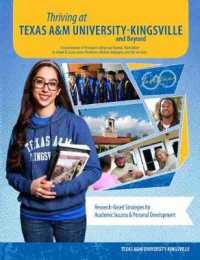 Thriving at Texas AANDM University-Kingsville and Beyond
