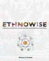 Ethnowise: Embracing Culture Shock to Build Resilience, Responsiveness, and Connection