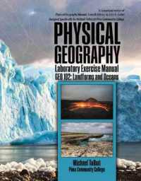 Physical Geography Exercise Manual : Geo 102-landforms and Oceans （SPI LAB）