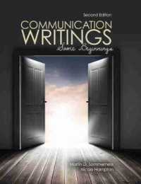 Communication Writings: Some Beginnings （2ND Spiral）