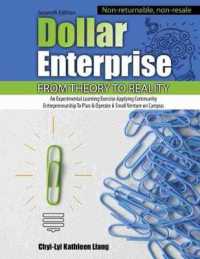 Dollar Enterprise from Theory to Reality: An Experiential Learning Exercise Applying Community Entrepreneurship to Plan and Operate a Small Venture on Campus （7TH Spiral）