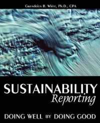 Sustainability Reporting: Doing Well by Doing Good