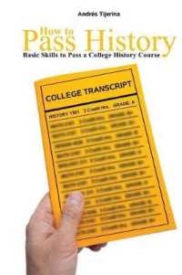 How to Pass History: Basic Skills to Pass a College History Course