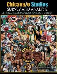 Chicana/o Studies : Survey and Analysis （4TH）